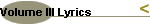 Volume III Lyrics